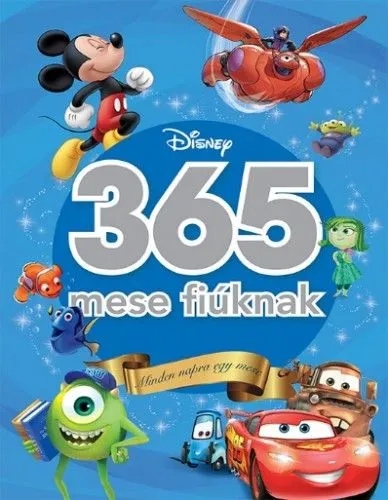 365 mese fiúknak - Minden napra egy Disney mese Újdonság