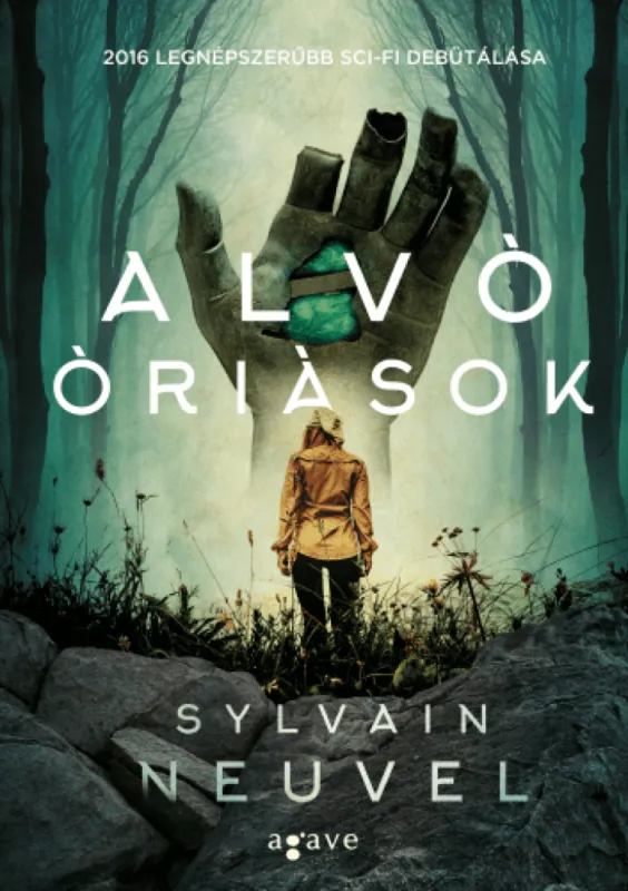 Alvó óriások Újdonság