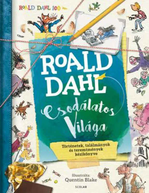 Legkelendőbb Roald Dahl csodálatos világa