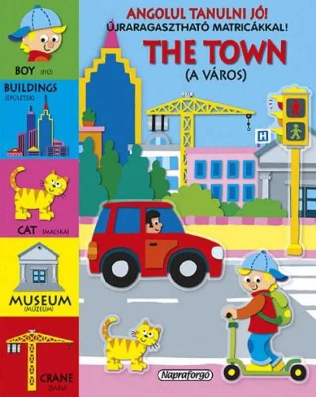 Angolul tanulni jó! - The Town - Újraragasztható matricákkal! Vásárlói kedvenc