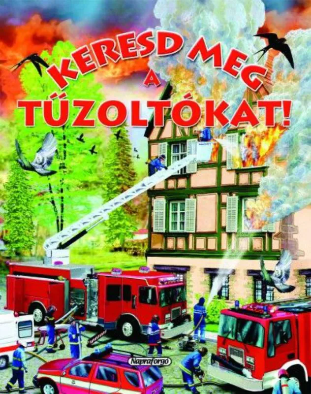 Korlátozott ajánlat Keresd meg a tűzoltókat!