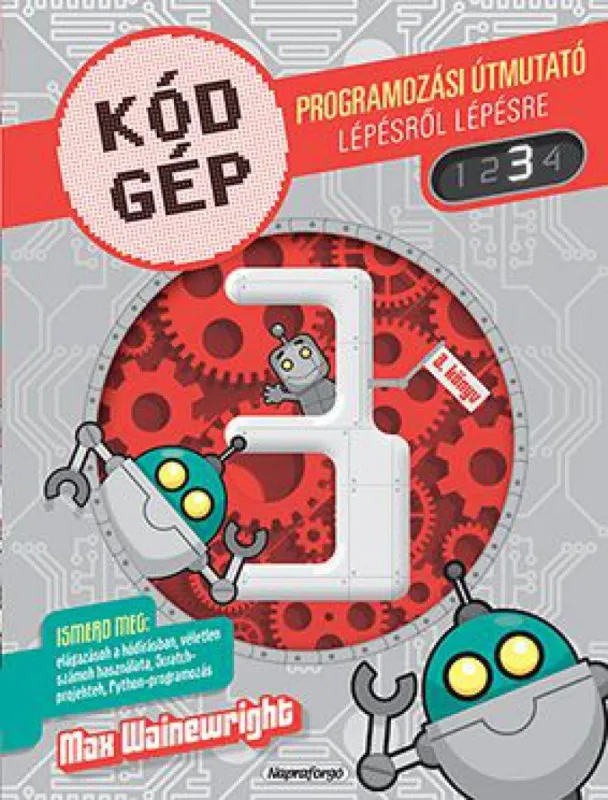 Kódgép 3. - Programozási útmutató lépésről lépésre Biztonságos fizetés