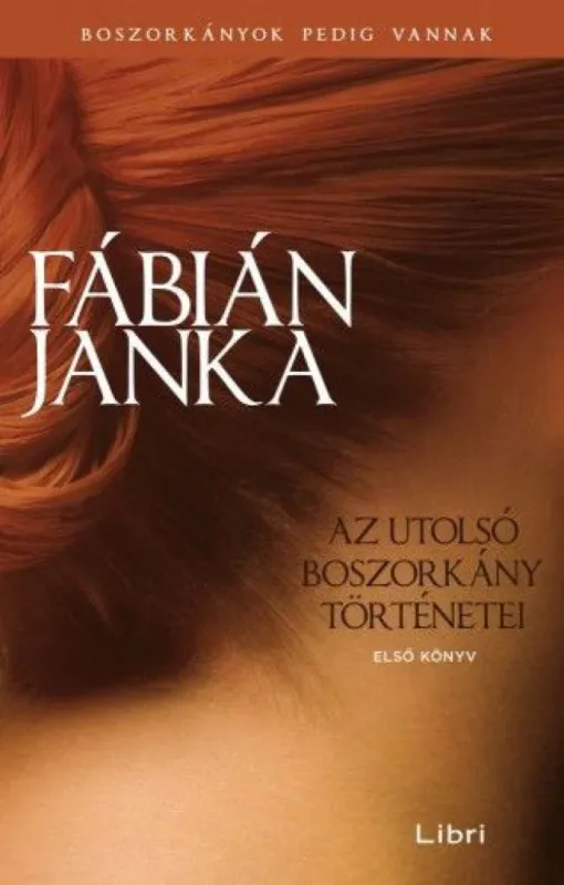 Az utolsó boszorkány történetei - Első könyv Legjobb ár