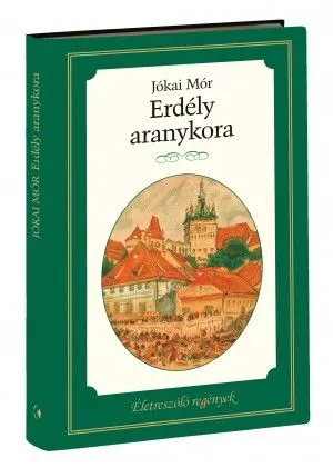 Legnépszerűbb Erdély aranykora