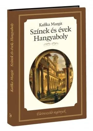 Ajánlat Színek és évek - Hangyaboly - Életreszóló regények sorozat 7. kötet