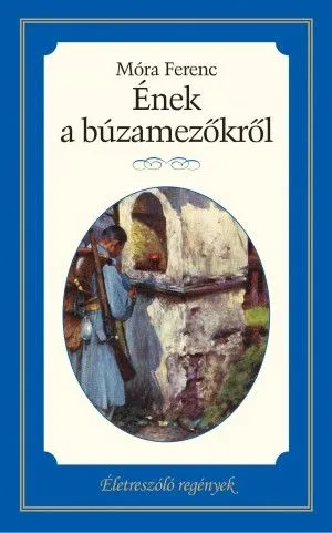 Árcsökkenés Ének a búzamezőkről - Életreszóló regények sorozat 22. kötet