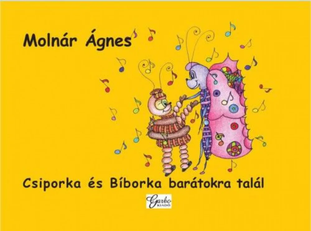 Legnépszerűbb Csiporka és Bíborka barátokra talál