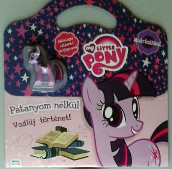 Olcsó My Little Pony - Patanyom nélkül - Csillámló pónifigurával és matricákkal