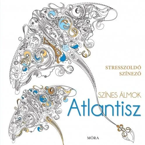 Színes álmok - Atlantisz Újdonság