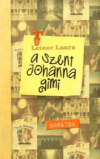 A Szent Johanna gimi 4. - Barátok Végkiárusítás