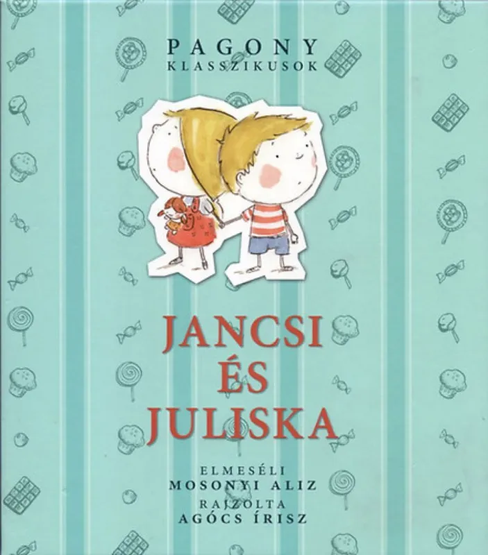 Népszerű Jancsi és Juliska