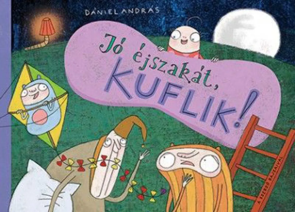Azonnali szállítás Jó éjszakát, kuflik!