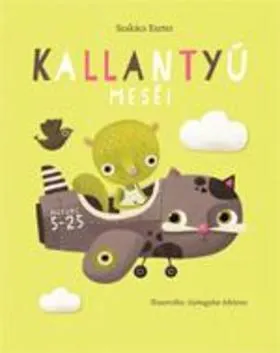Kallantyú meséi Ne maradj le