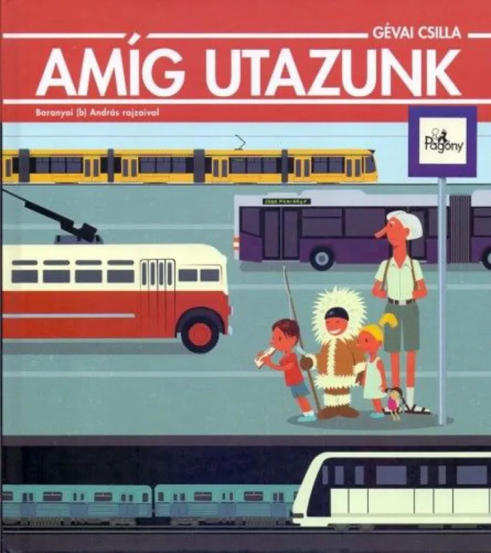 Nézd meg most Amíg utazunk