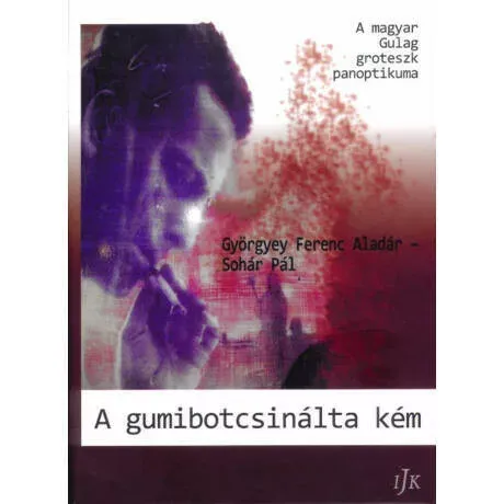 A gumibot csinálta kém - Györgyey Ferenc Aladár Ne maradj le