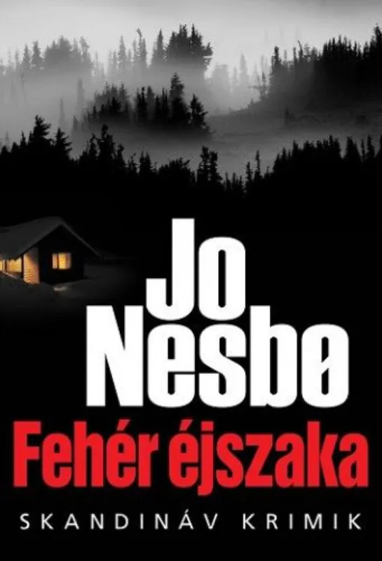 Fehér éjszaka Legkelendőbb