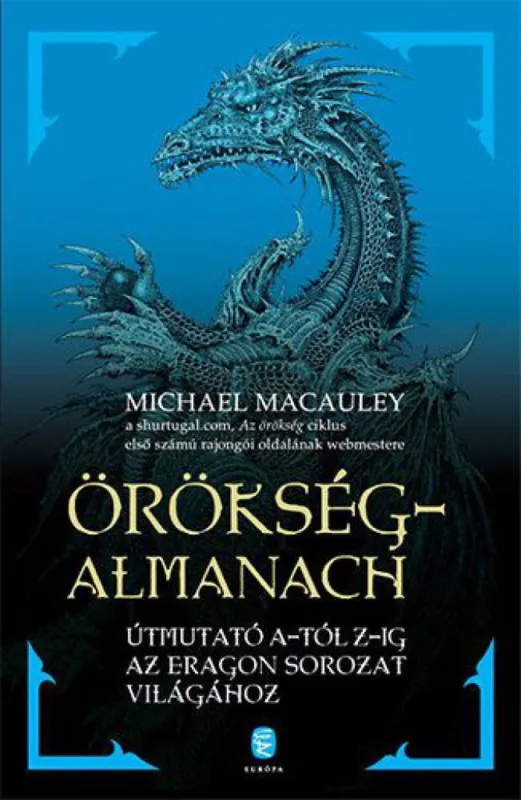 Népszerű Örökség-almanach - Útmutató A-tól Z-ig az Eragon-sorozat világához