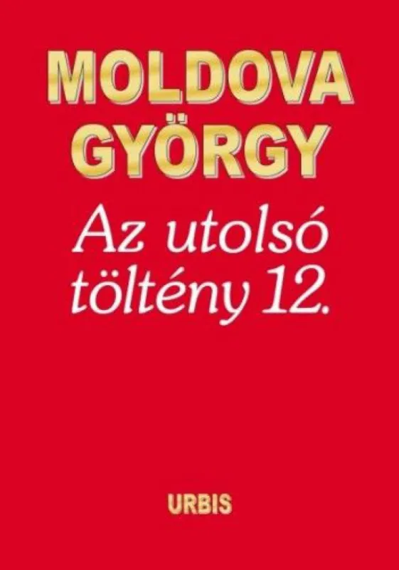 Az utolsó töltény 12. Alacsony ár