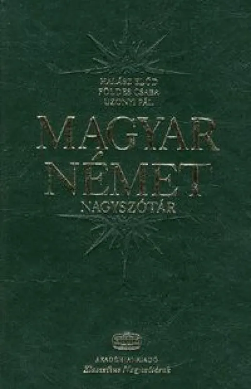 Exkluzív ajánlat Magyar-német nagyszótár+NET - Ungarisch-Deutsches Grosswörterbuch