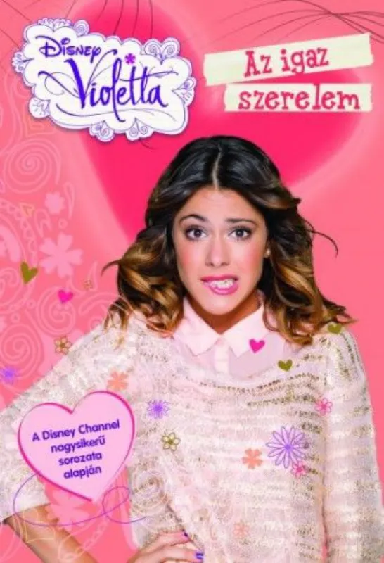 Prémium Disney - Violetta - Az igaz szerelem
