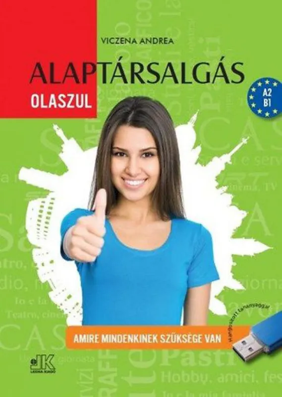 Újdonság Alaptársalgás Olaszul - Amire mindenkinek szüksége van
