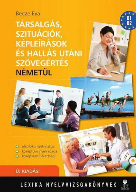 Társalgás, szituációk, képleírások és hallás utáni szövegértés -németül - MP3 CD melléklettel Prémium