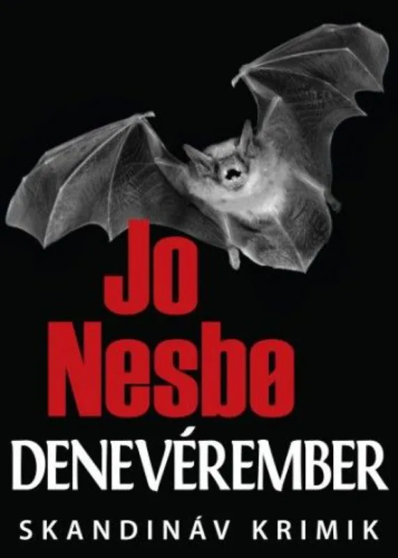 Denevérember Utolsó esély