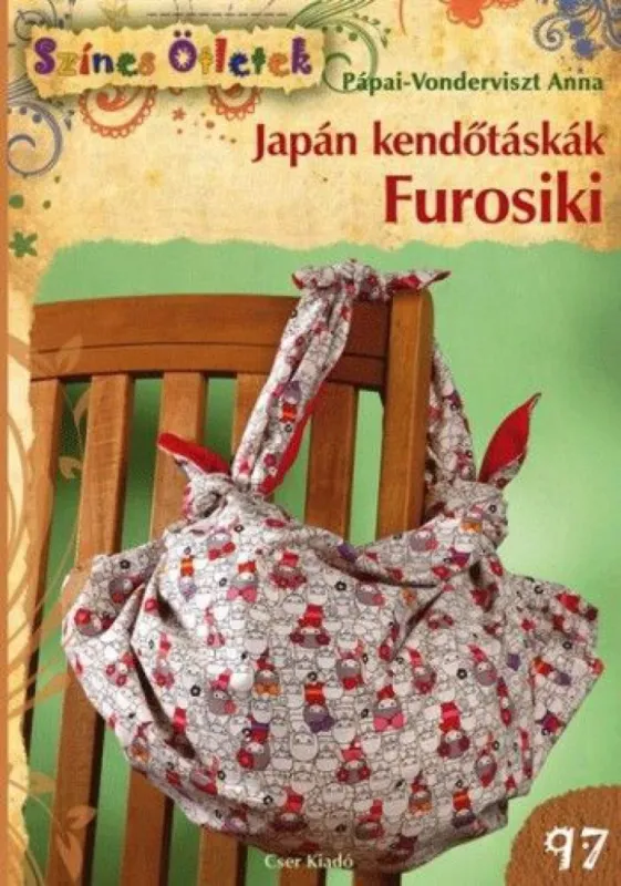 Japán kendőtáskák. Furosiki - Színes Ötletek 97. Olcsóbb