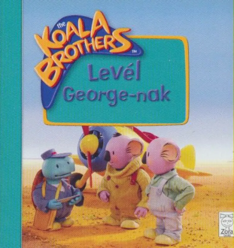 Koala Brothers - Levél George-nak - Pixi könyvek Azonnali szállítás