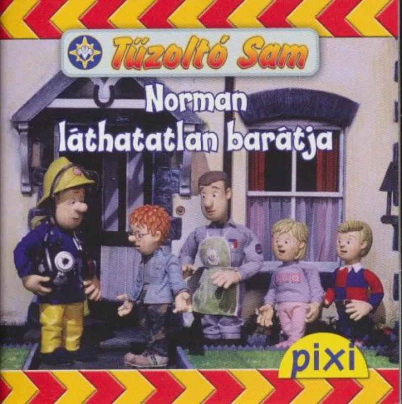 Tűzoltó Sam - Norman láthatatlan barátja - Pixi könyvek Azonnali szállítás