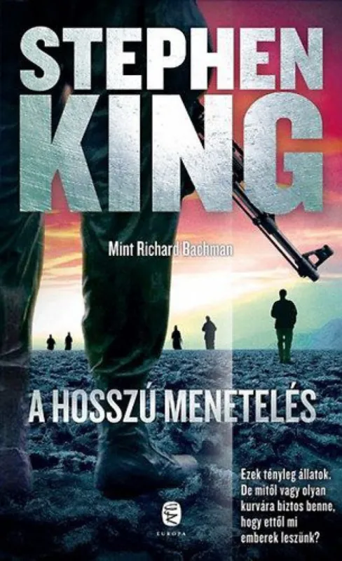 A Hosszú Menetelés Újdonság