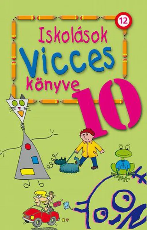 Gyors kiszállítás Iskolások vicces könyve 10
