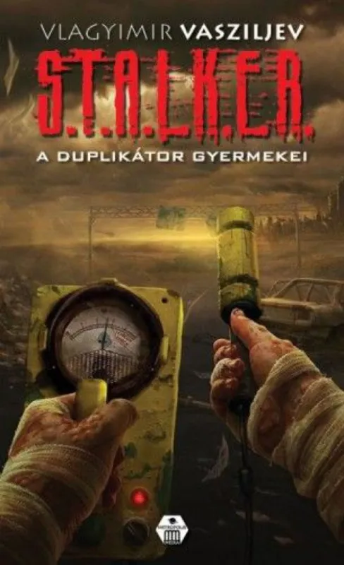 S.T.A.L.K.E.R. - A duplikátor gyermekei Expressz kézbesítés