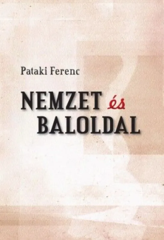 Nemzet és baloldal Azonnal elérhető