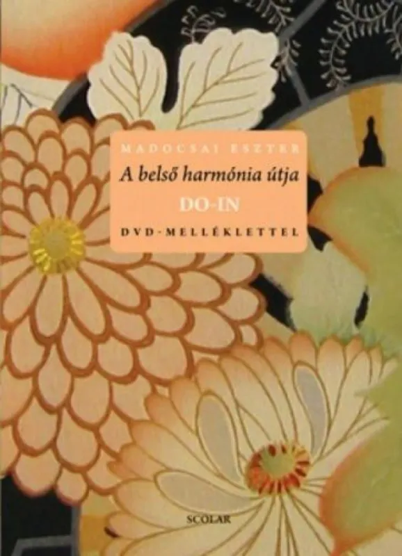 A belső harmónia útja - Do In (DVD melléklettel) Olcsóbb