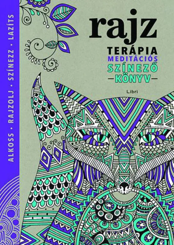 Rajzterápia – Meditációs színezőkönyv Végkiárusítás