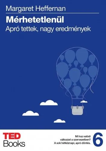 Akciós ár Mérhetetlenül - Apró tettek, nagy eredmények