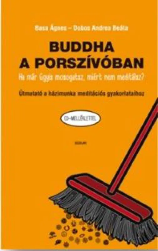 Olcsóbb Buddha a porszívóban