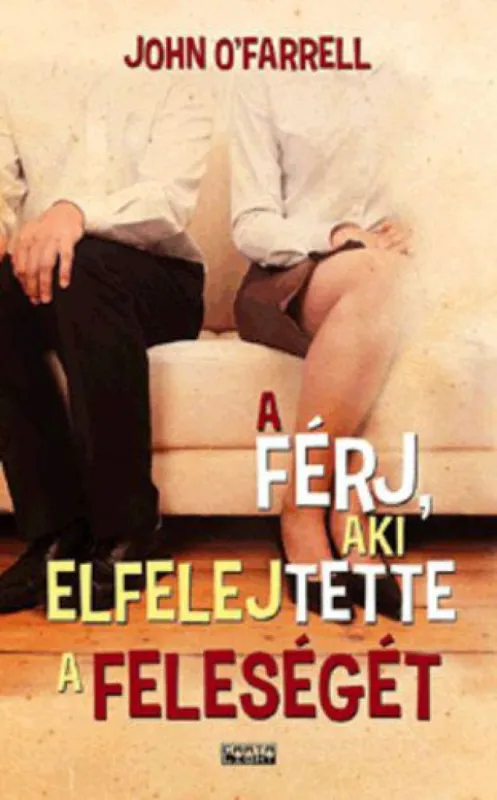 Expressz kézbesítés A férj, aki elfelejtette a feleségét