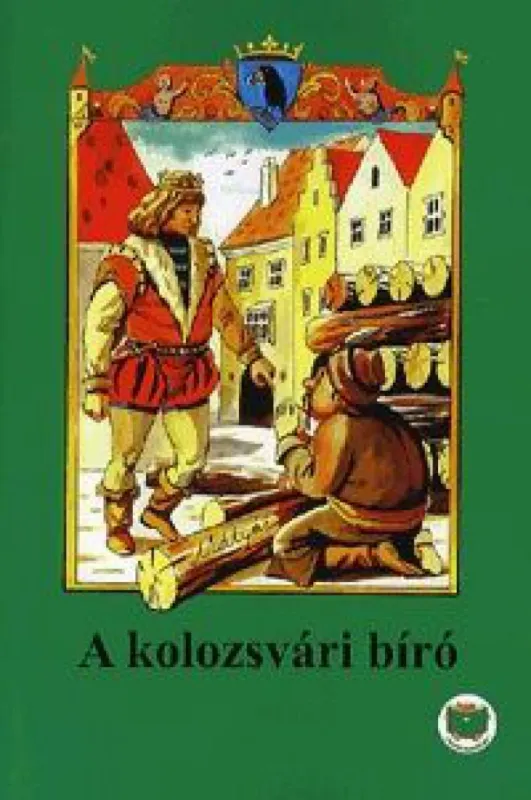 A kolozsvári bíró Ajánlat
