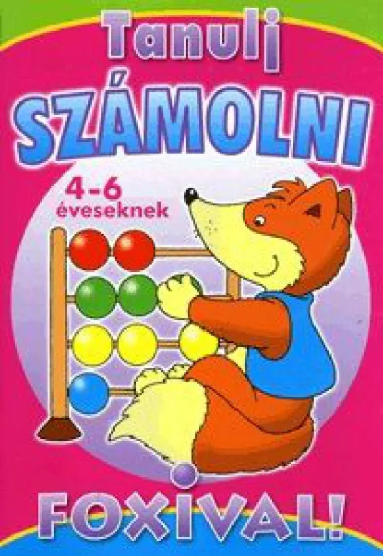Expressz kézbesítés Tanulj számolni Foxival! 4-6 éveseknek