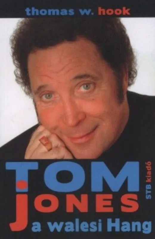 Bestseller Tom Jones a walesi Hang