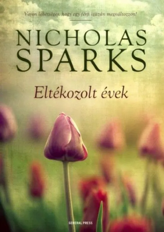 Eltékozolt évek Azonnal elérhető
