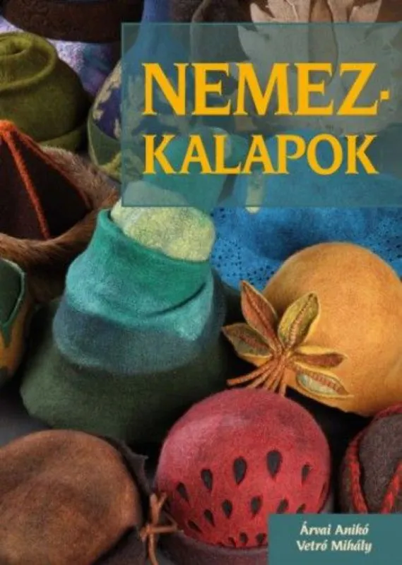 Akciós ár Nemezkalapok