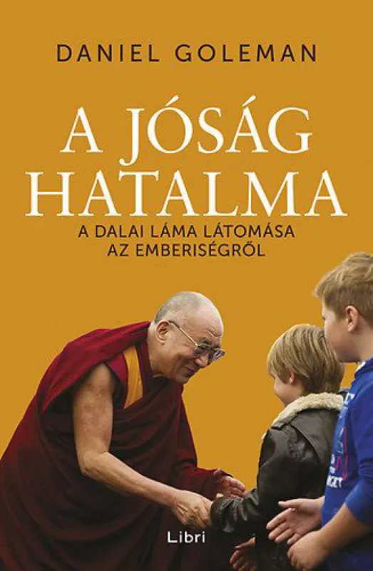 Olcsó A jóság hatalma - A Dalai Láma látomása az emberiségről