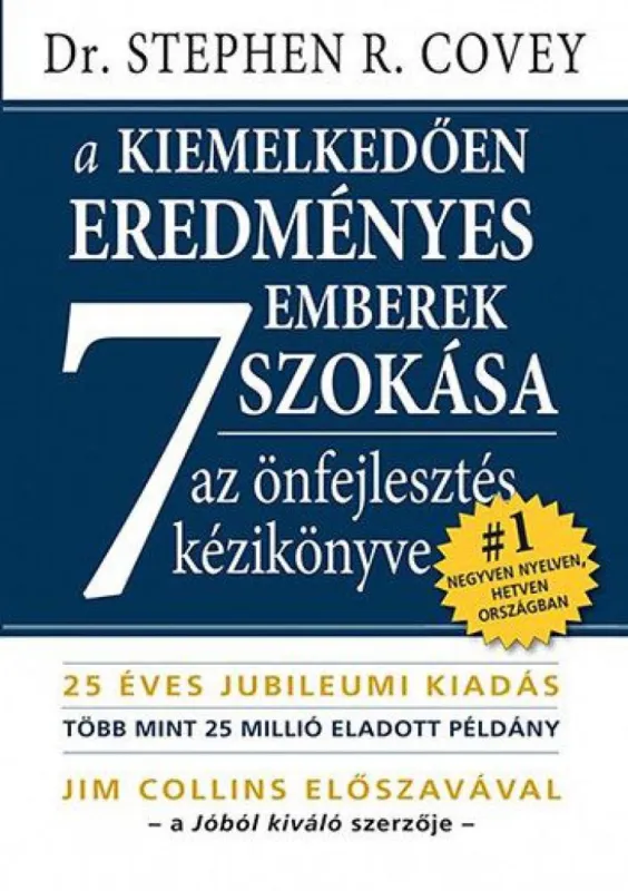 Gyors szállítás A kiemelkedően eredményes emberek 7 szokása - Az önfejlesztés kézikönyve