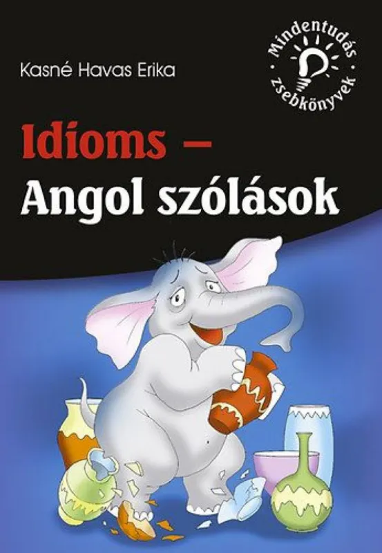 Szezonális akció Idioms - Angol szólások