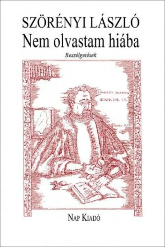 Olcsó Nem olvastam hiába - Beszélgetések