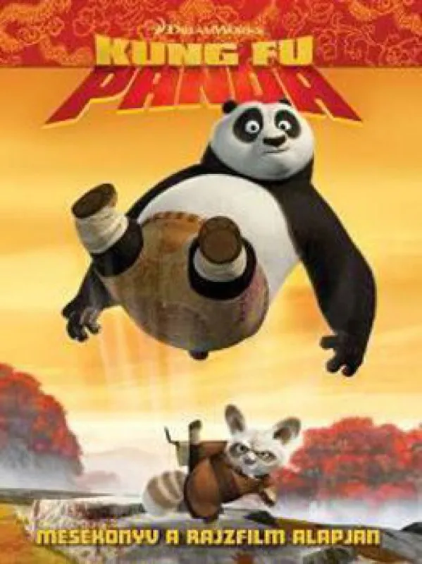 Kung Fu Panda - Mesekönyv a mozifilm alapján Legnépszerűbb