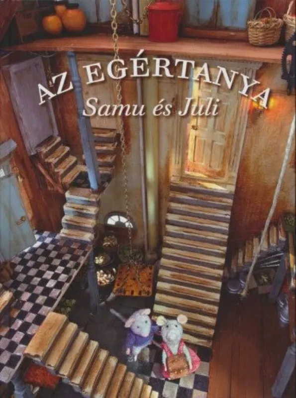 Az egértanya - Samu és Juli Vásárlói kedvenc